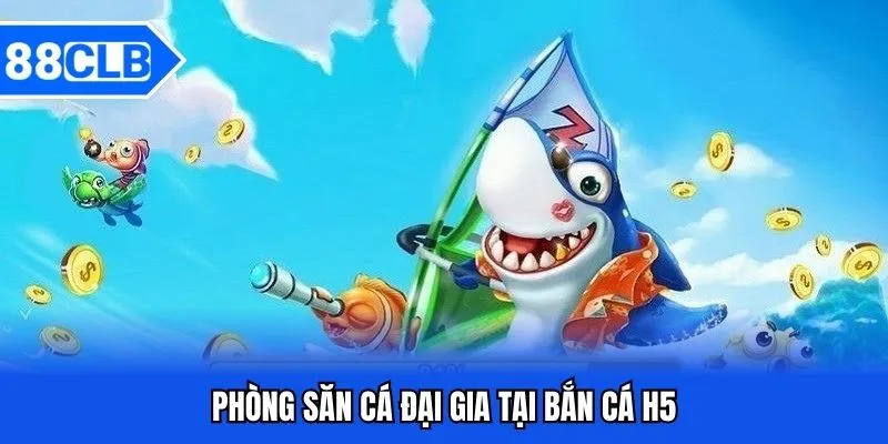 Bắn Cá H5 - Khám Phá Biển Sâu Đổi Thưởng Siêu Lớn Bắn Cá H5 - Khám Phá Biển Sâu Đổi Thưởng Siêu Lớn