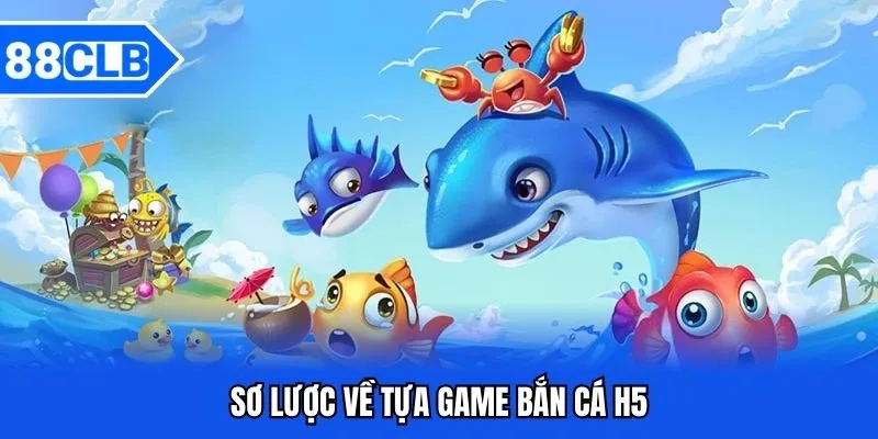 Bắn Cá H5 - Khám Phá Biển Sâu Đổi Thưởng Siêu Lớn Bắn Cá H5 - Khám Phá Biển Sâu Đổi Thưởng Siêu Lớn