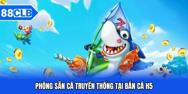 Bắn Cá H5 - Khám Phá Biển Sâu Đổi Thưởng Siêu Lớn Bắn Cá H5 - Khám Phá Biển Sâu Đổi Thưởng Siêu Lớn