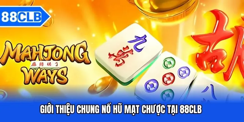 Nổ Hũ Mạt Chược - Khám Phá Tựa Game Ăn Khách Bậc Nhất 2026 Nổ Hũ Mạt Chược - Khám Phá Tựa Game Ăn Khách Bậc Nhất 2026