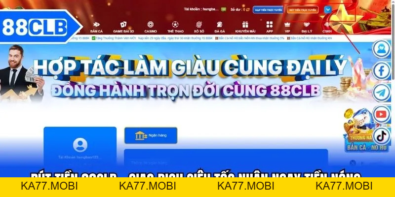 Rút Tiền 88CLB - Hướng Dẫn Rút Tiền 88CLB Siêu Tốc Rút Tiền 88CLB - Hướng Dẫn Rút Tiền 88CLB Siêu Tốc
