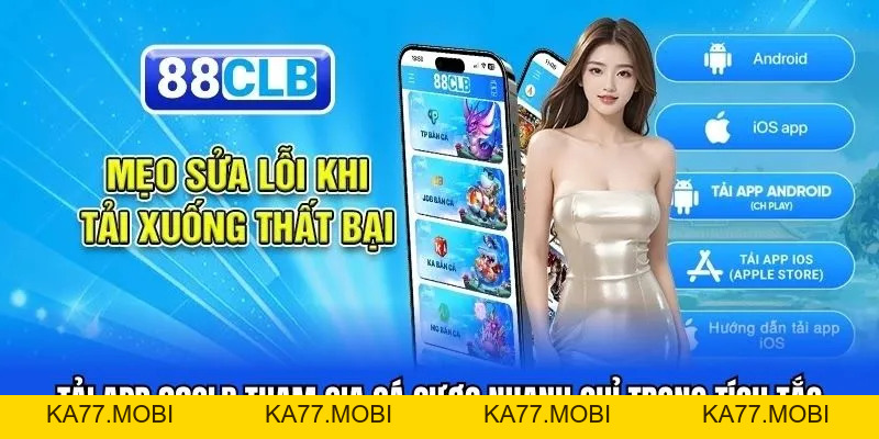 Hướng Dẫn Tải App 88CLB - Link Chính Thức Hướng Dẫn Tải App 88CLB - Link Chính Thức