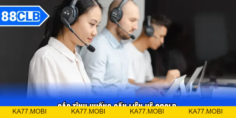 Liên Hệ 88CLB - Phương Thức Liên Hệ Hỗ Trợ Từ 88CLB Liên Hệ 88CLB - Phương Thức Liên Hệ Hỗ Trợ Từ 88CLB